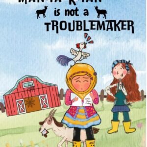 Manha Khan is not a troublemaker - Novella