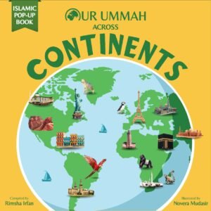 Our Ummah Across Continents